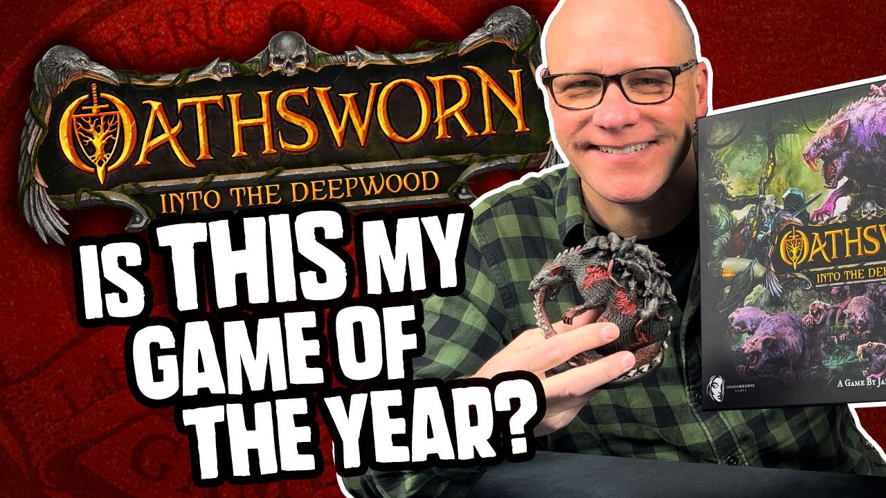 Oathsworn: Into the Deepwood – The Esoteric Order of Gamers